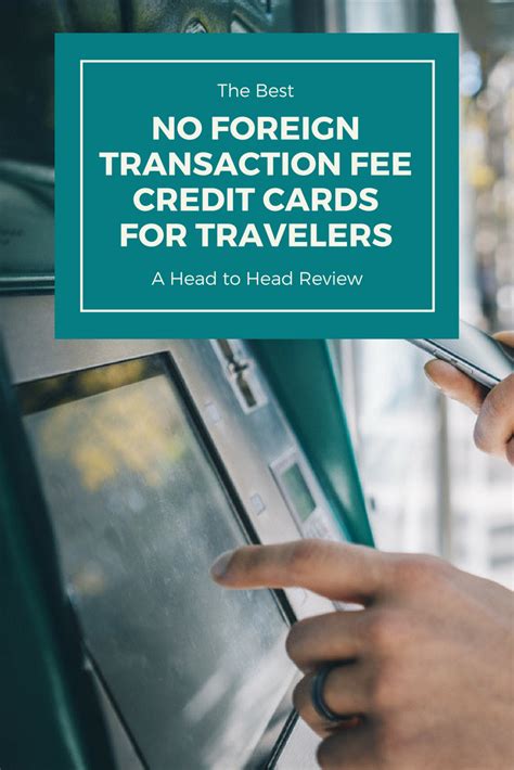 prepaid contactless travel card no foreign transaction fee|credit card no foreign transaction fee.